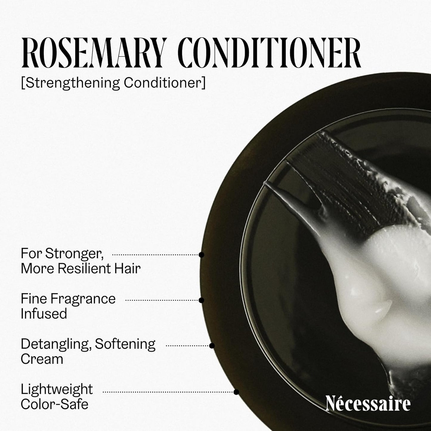 Rosemary Conditioner – Multi-Protein Strengthening with Rosemary Oil, Ceramides + Proteins - Color-Safe. 3.4Oz